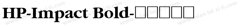 HP-Impact Bold字体转换
